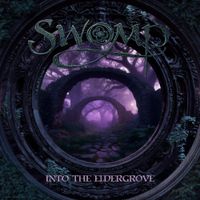 Swomp - Into The Eldergrove