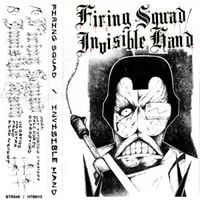Firing Squad - Firing Squad/Invisible Hand