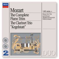 Beaux Arts Trio - Mozart: The Complete Piano Trios; Clarinet Trio