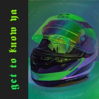 Coleman Hell - Get to Know Ya