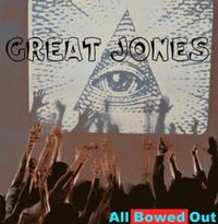 Great Jones - All Bowed Down