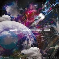 Fear, and Loathing in Las Vegas - PHASE 2