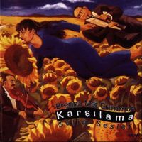 Selim Sesler - Karşılama
