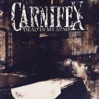 Carnifex - Dead in My Arms