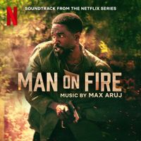 Max Aruj - Man on Fire