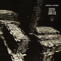 Modal Nodes - Destiny / Jawa Dub