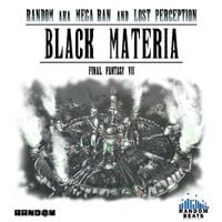 Mega Ran - Black Materia: Final Fantasy VII