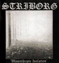 Striborg - Misanthropic Isolation