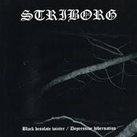 Striborg - Black Desolate Winter / Depressive Hibernation