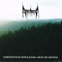 Striborg - Embittered Darkness / Isle de Morts