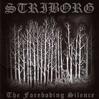 Striborg - The Foreboding Silence