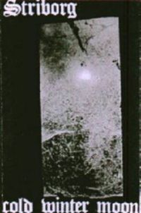 Striborg - Cold Winter Moon