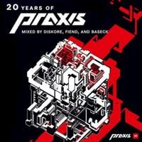 Diskore - 20 Years of Praxis (Praxis 20)