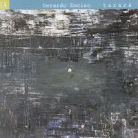 Gerardo Enciso - Tarar&aacute;
