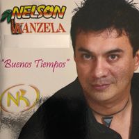 Nelson Kanzela - Buenos Tiempos