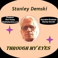 Stanley Demski - Through My Eyes