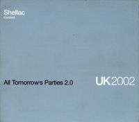 Various Artists - Shellac Curated All Tomorrow's Parties 2.0