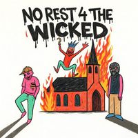 Blkkkgod - No Rest 4 The Wicked