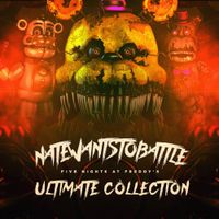 NateWantsToBattle - Five Nights at Freddy's (Ultimate Collection)