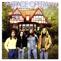 Space Opera - Safe at Home