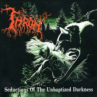 Thron` - Seductions of the Unbaptized Darkness