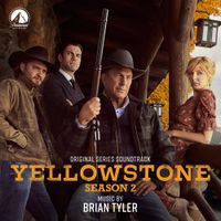 Brian Tyler - Yellowstone: Season 2