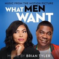 Brian Tyler - What Men Want