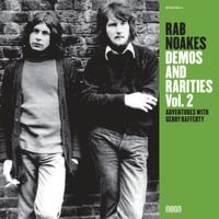 Rab Noakes - Demos and Rarities Vol. 2 (Adventures with Gerry Rafferty)
