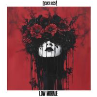 Never Rest - Low Morale