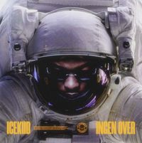 ICEKIID - Ingen Over