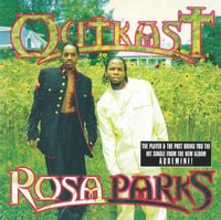 OutKast - Rosa Parks