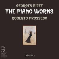 Roberto Prosseda - Georges Bizet: The Piano Works