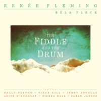 Ren&eacute;e Fleming - The Fiddle and the Drum