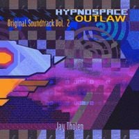 Jay Tholen - Hypnospace Outlaw OST Vol. 2