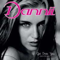 Dannii Minogue - Get Into You