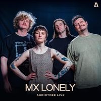 MX LONELY - MX LONELY on Audiotree Live