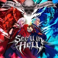 Papa Roach - See U In Hell (from The Netflix Series "Devil May Cry")