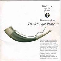 Namdziliin Norovbanzad - Virtuosos From the Mongolian Plateau