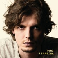 Toni Ferreira - Toni Ferreira