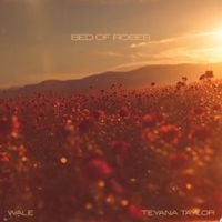Teyana Taylor - Bed of Roses