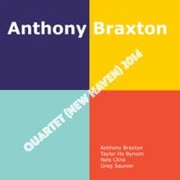 Anthony Braxton - Quartet (New Haven) 2014