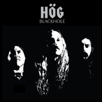 HÖG - BLACKHOLE