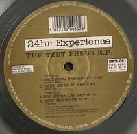 24Hour Experience - The Test Press E.P.