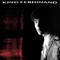 Ferdinand - King Ferdinand
