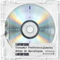 Jo&atilde;o Maia Ferreira - Consumir Preferencialmente Antes do Apocalipse