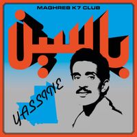 Yassine Nana - Modern Pop From Mauritania (1984-1989)