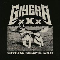 Giyera - GIYERA MEANS WAR