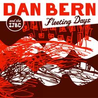 Dan Bern - Fleeting Days