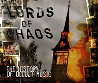 Various Artists - Lords of Chaos - The History of Occult Music