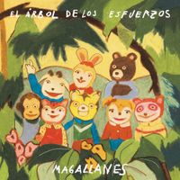 Magallanes - El &Aacute;rbol De Los Esfuerzos